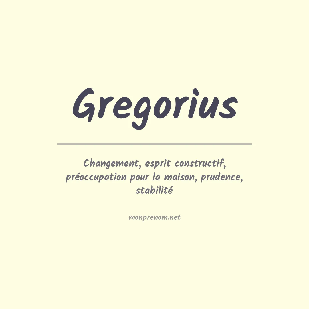 Prénom Gregorius