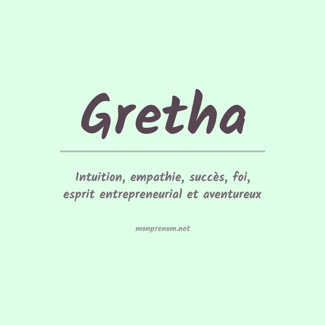 Prénom Gretha