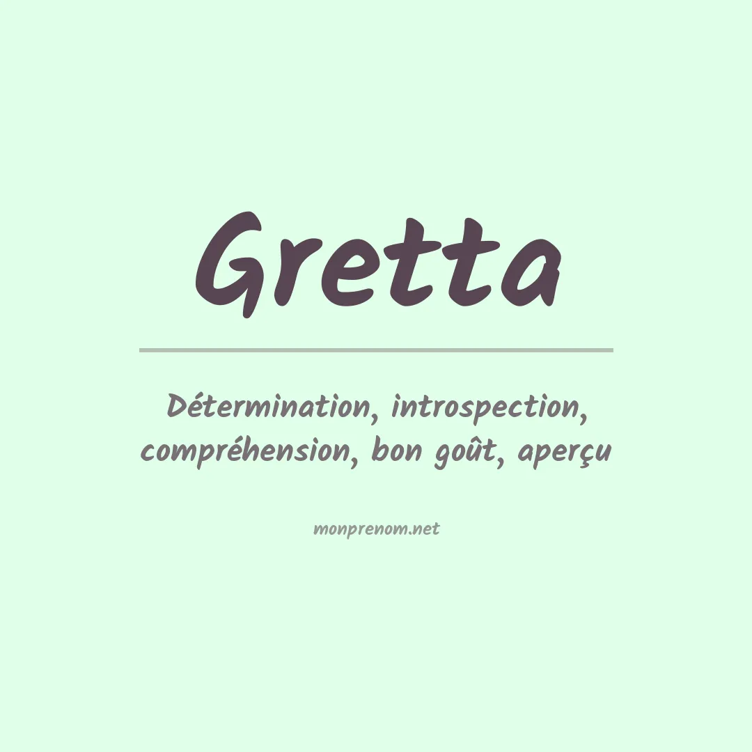 Signification du prénom Gretta