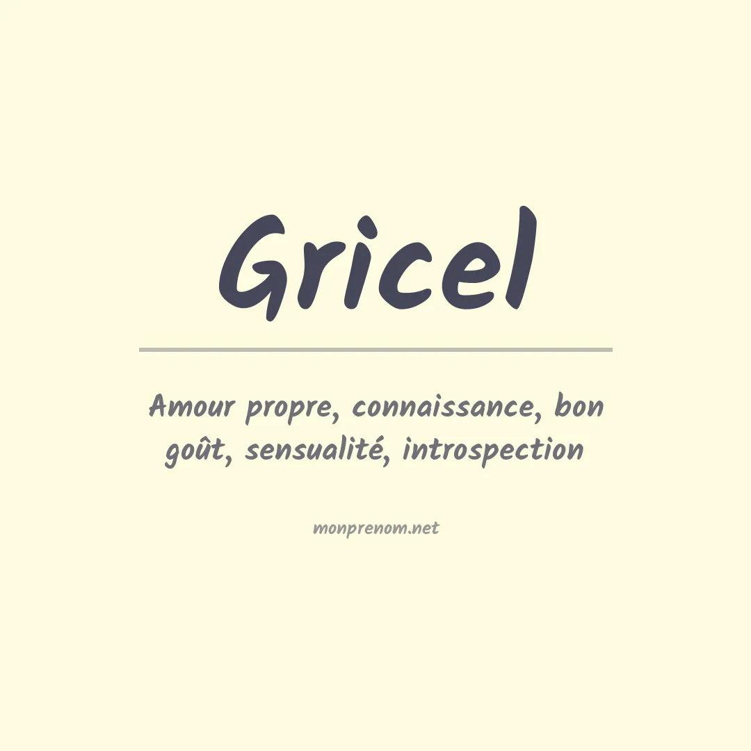Signification du prénom Gricel