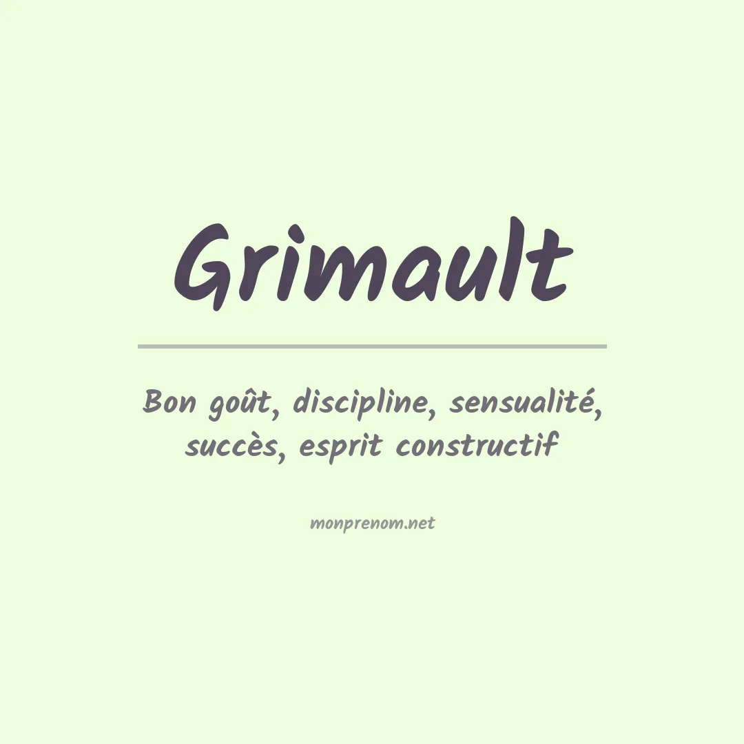 Signification du prénom Grimault