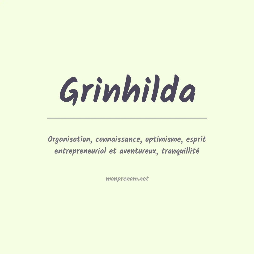 Signification du prénom Grinhilda