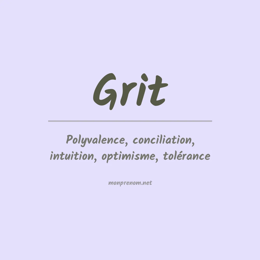 Signification du prénom Grit