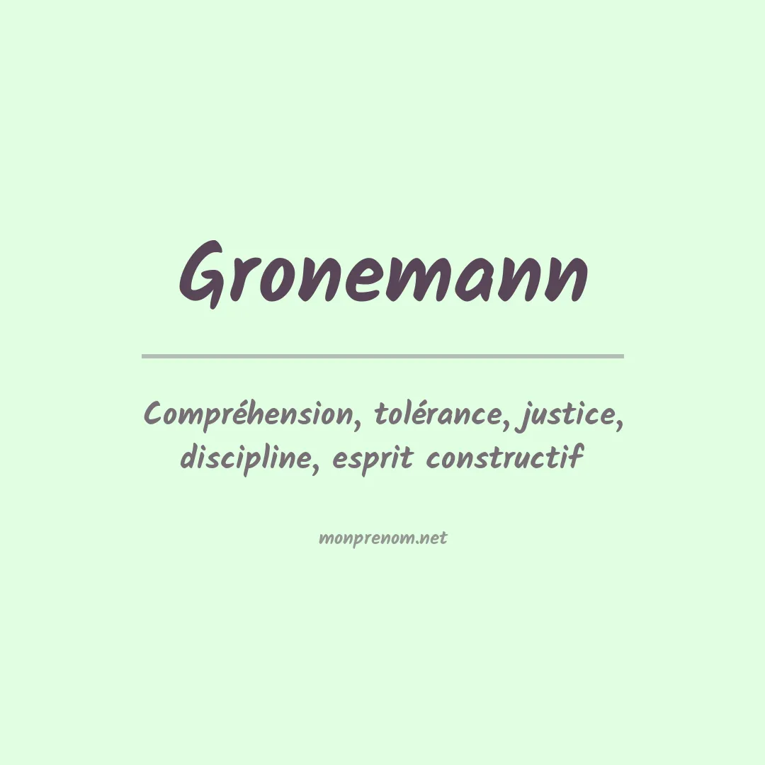 Signification du prénom Gronemann