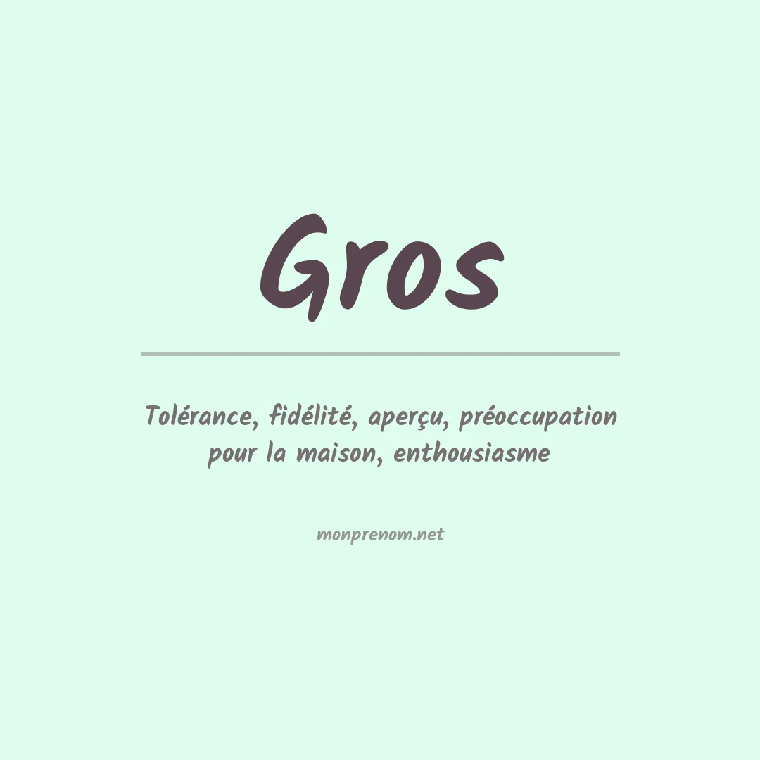 Prénom Gros