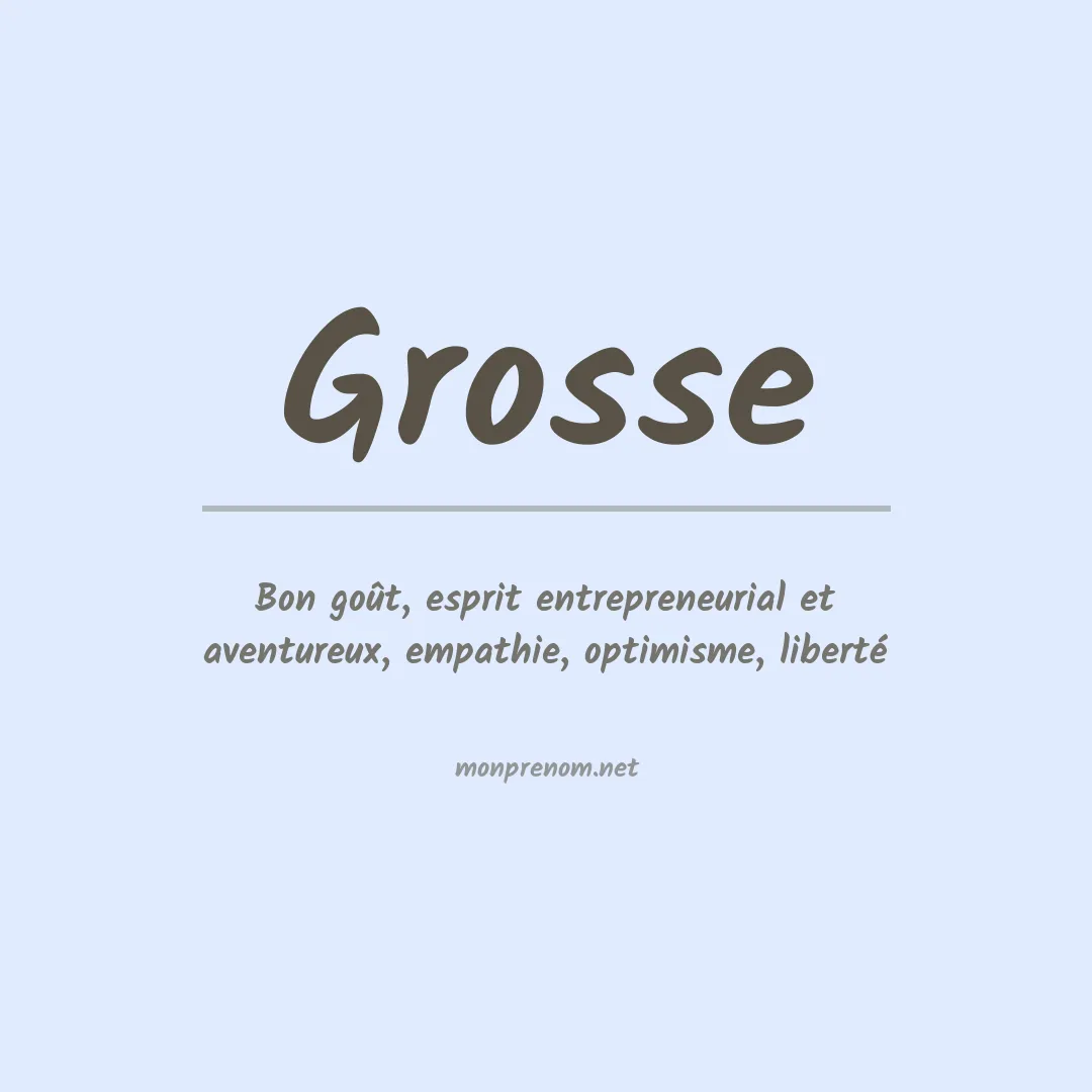 Prénom Grosse