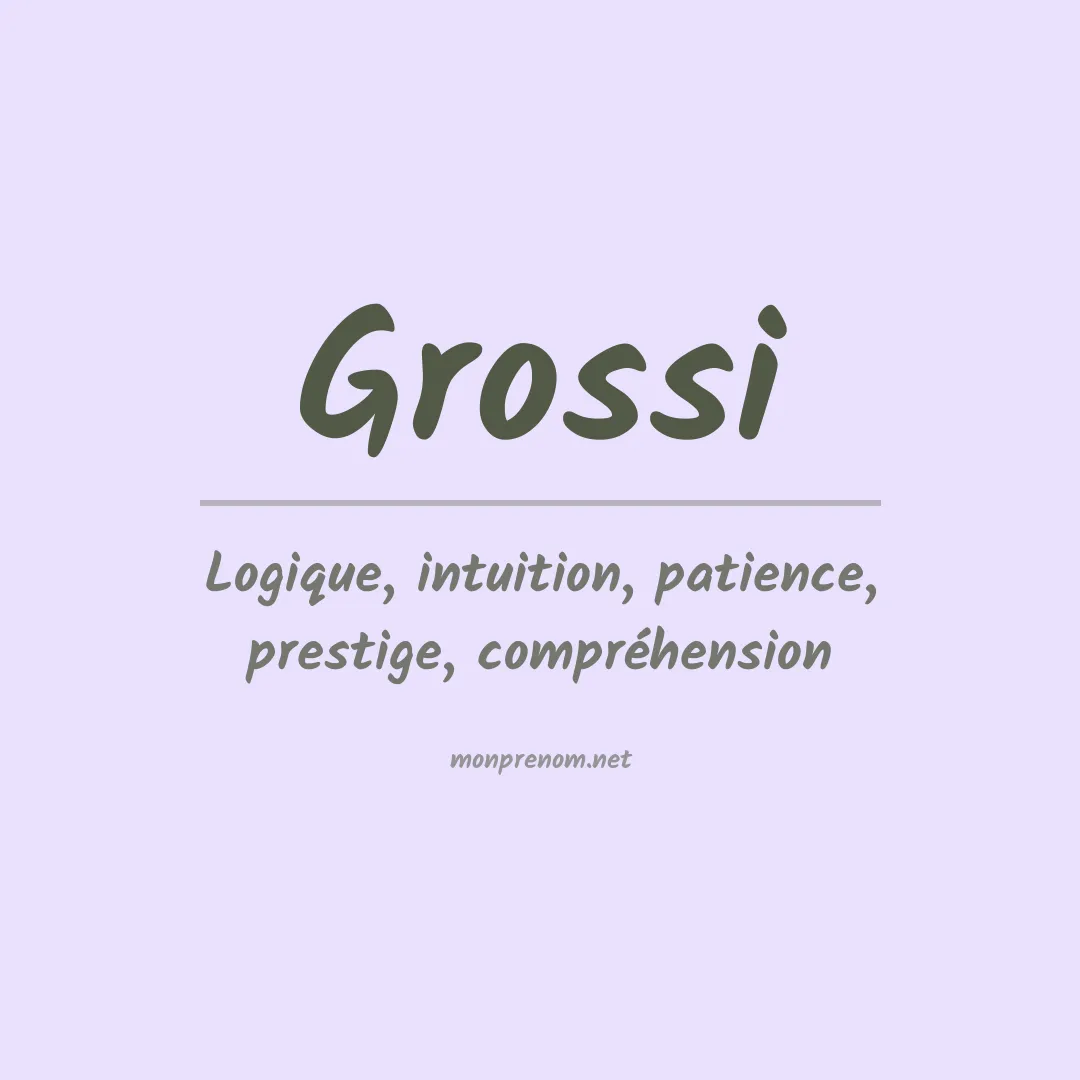 Prénom Grossi