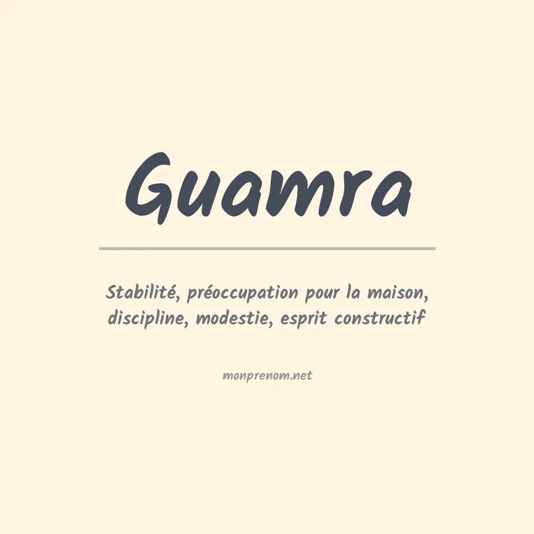 Signification du prénom Guamra