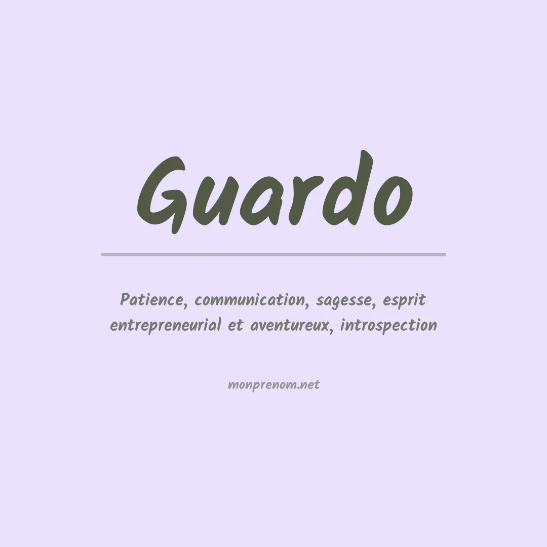 Signification du prénom Guardo