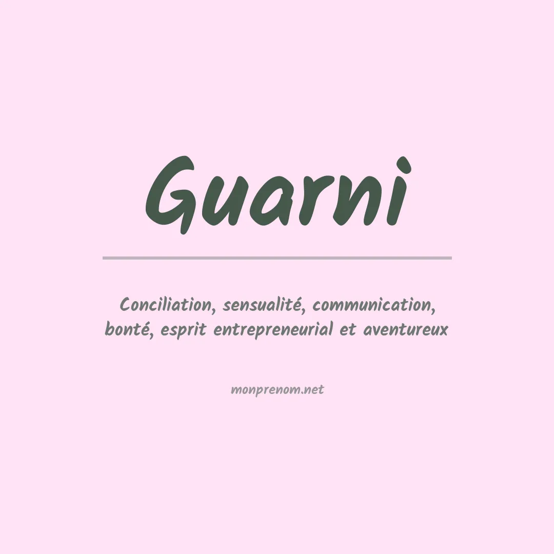Signification du prénom Guarni