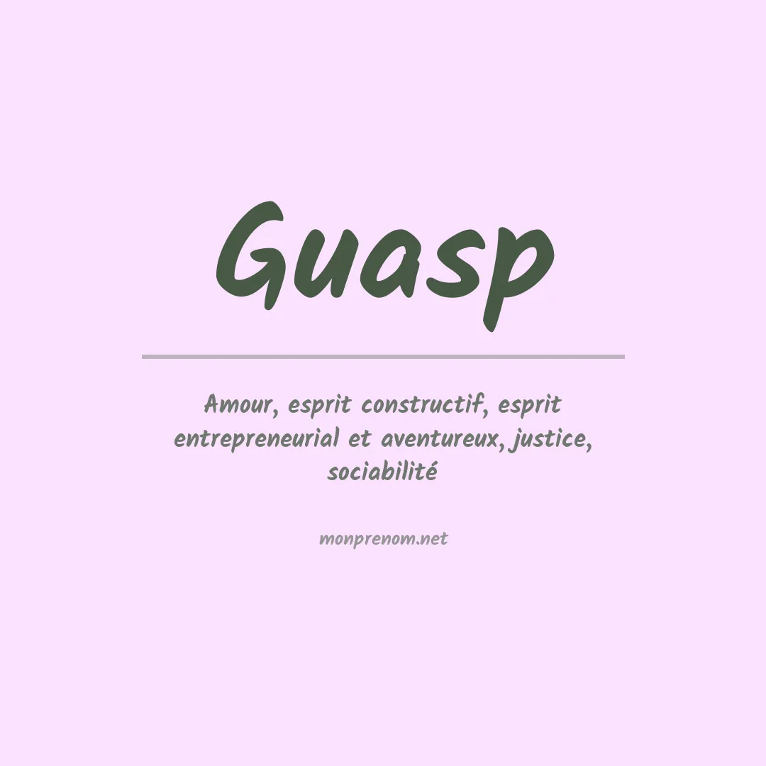 Signification du prénom Guasp