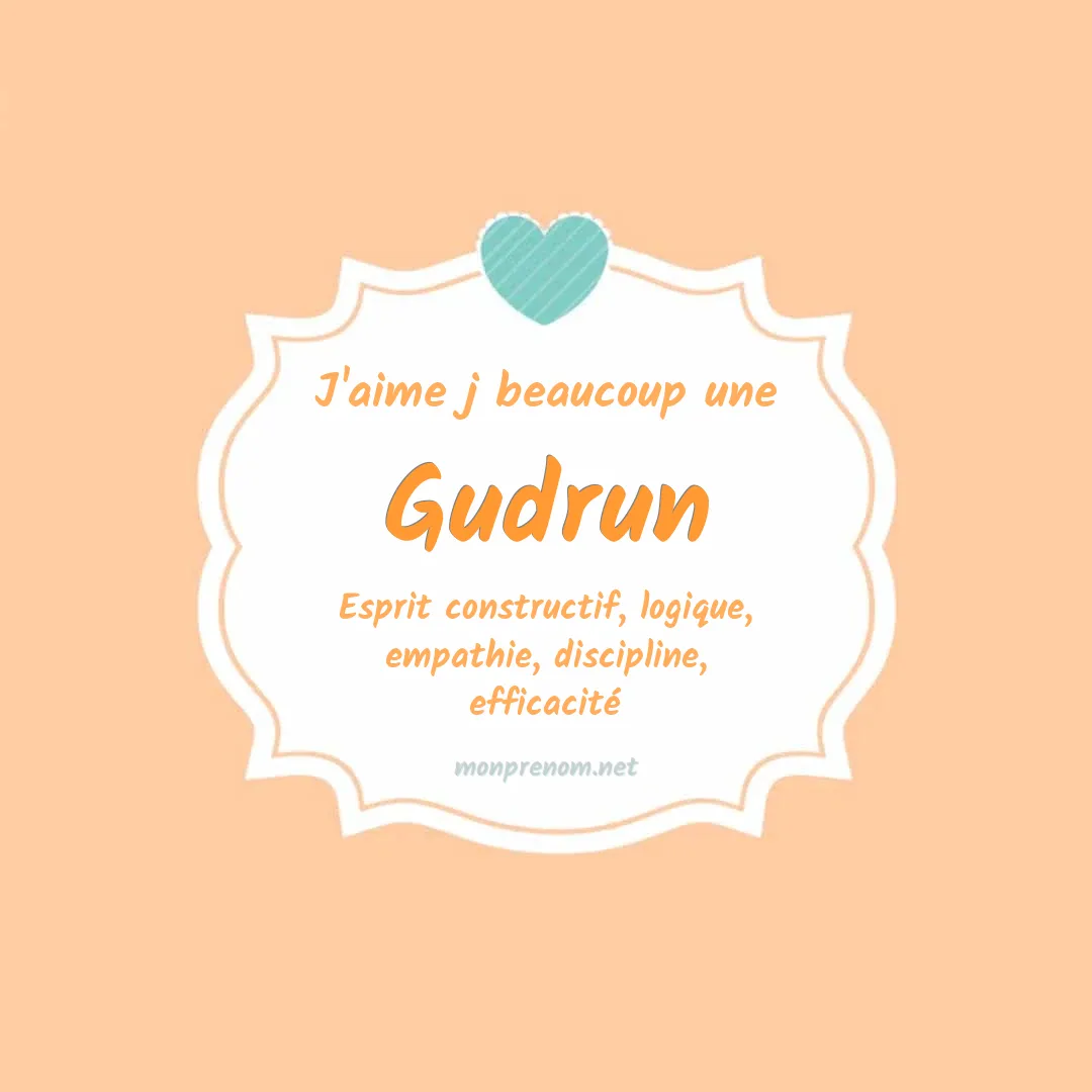 J'aime beaucoup Gudrun
