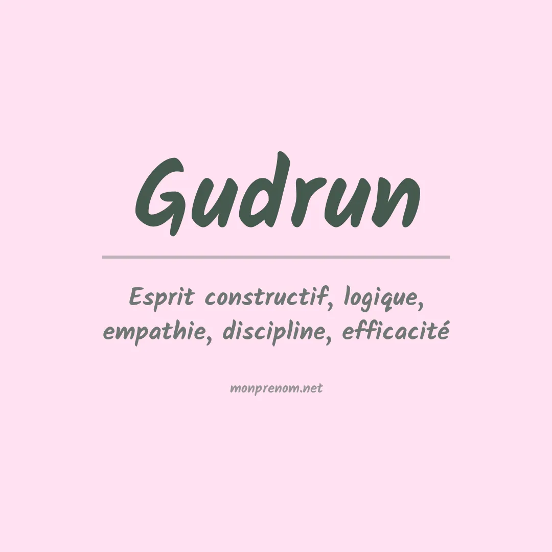 Signification du prénom Gudrun