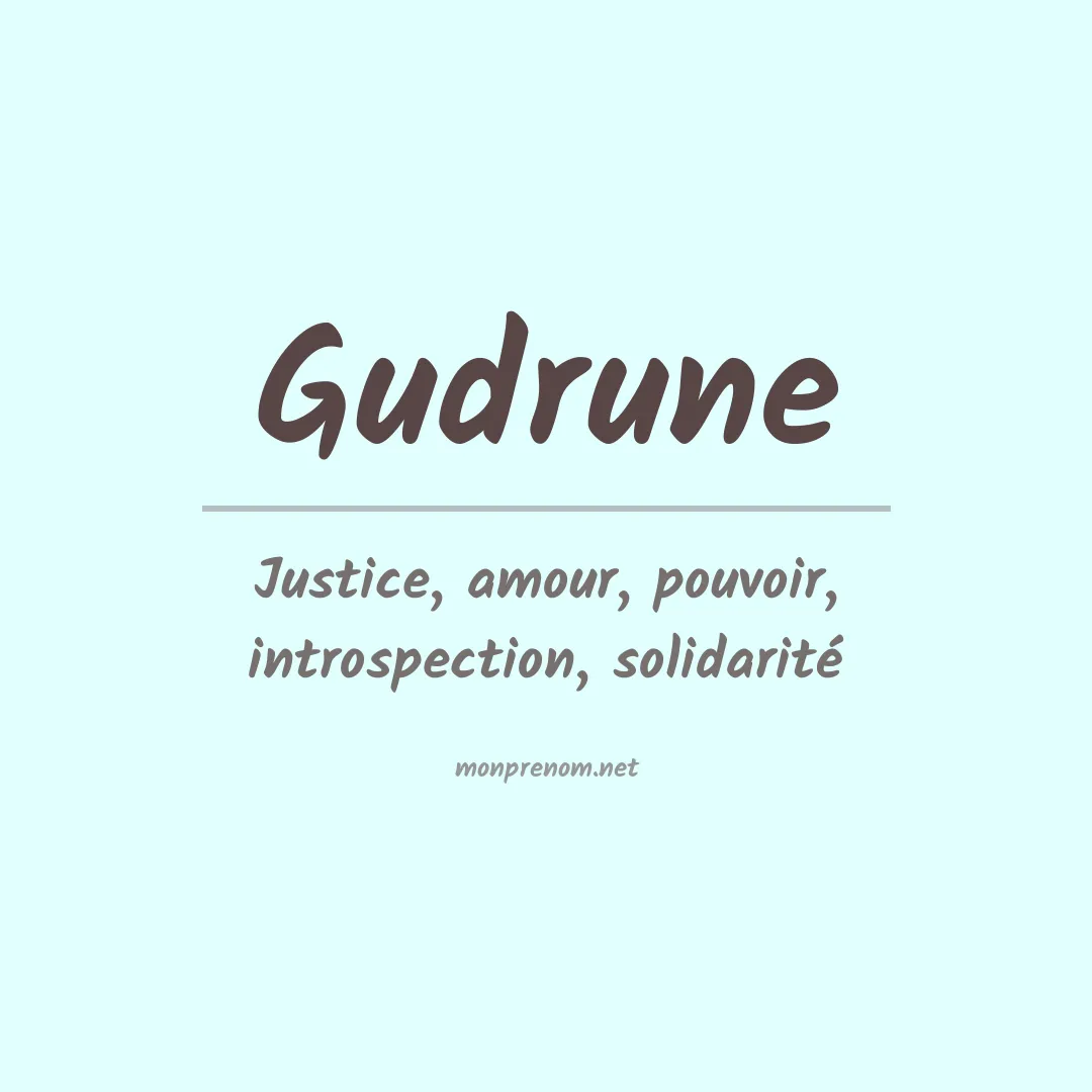 Signification du prénom Gudrune