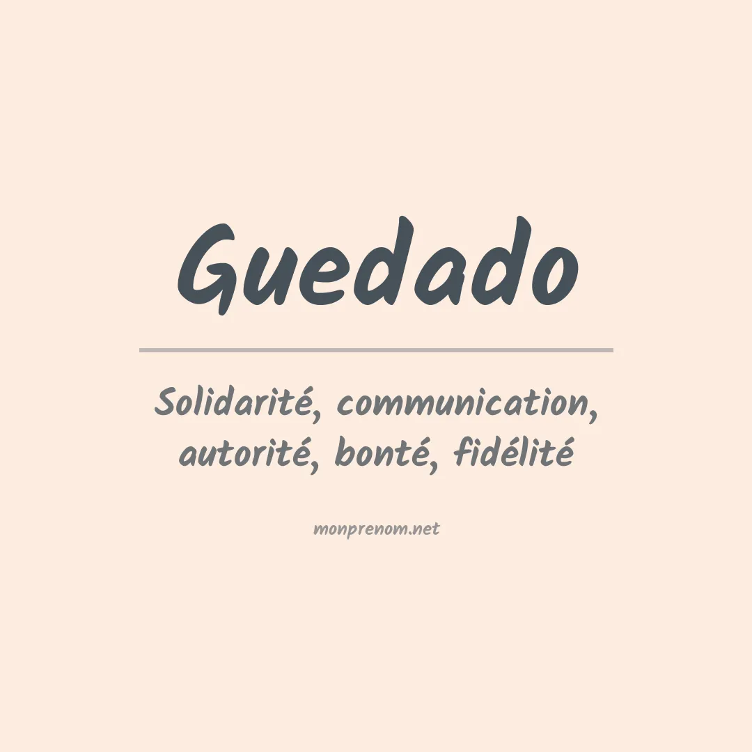 Signification du prénom Guedado