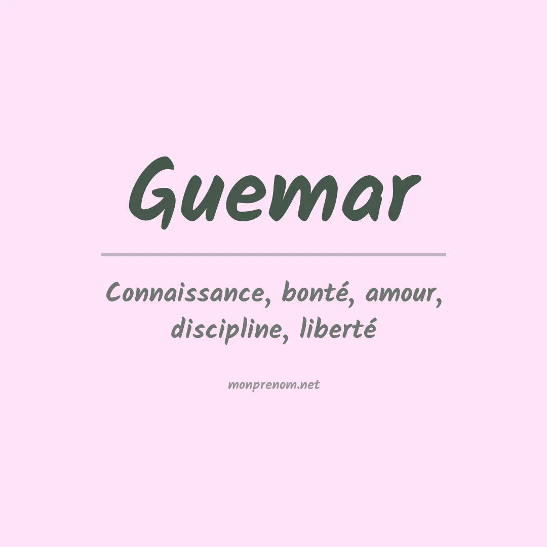 Signification du prénom Guemar