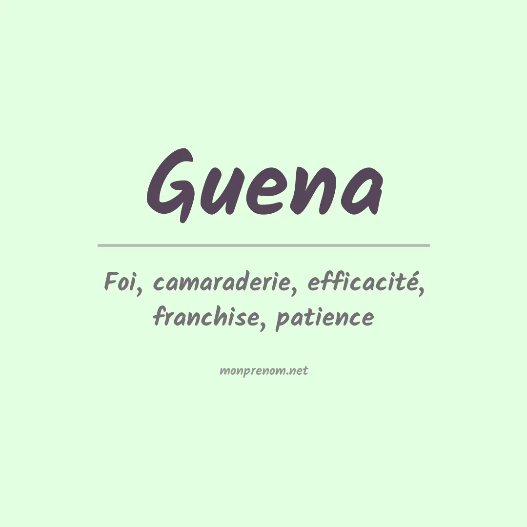 Signification du prénom Guena