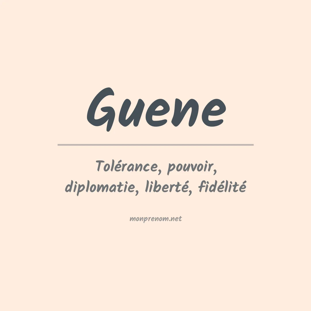 Signification du prénom Guene