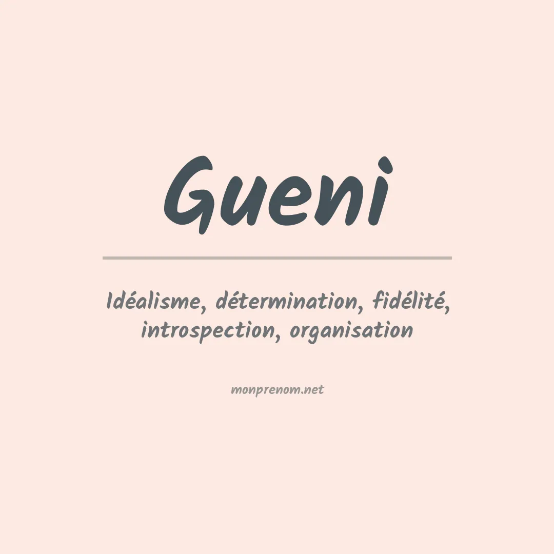 Signification du prénom Gueni
