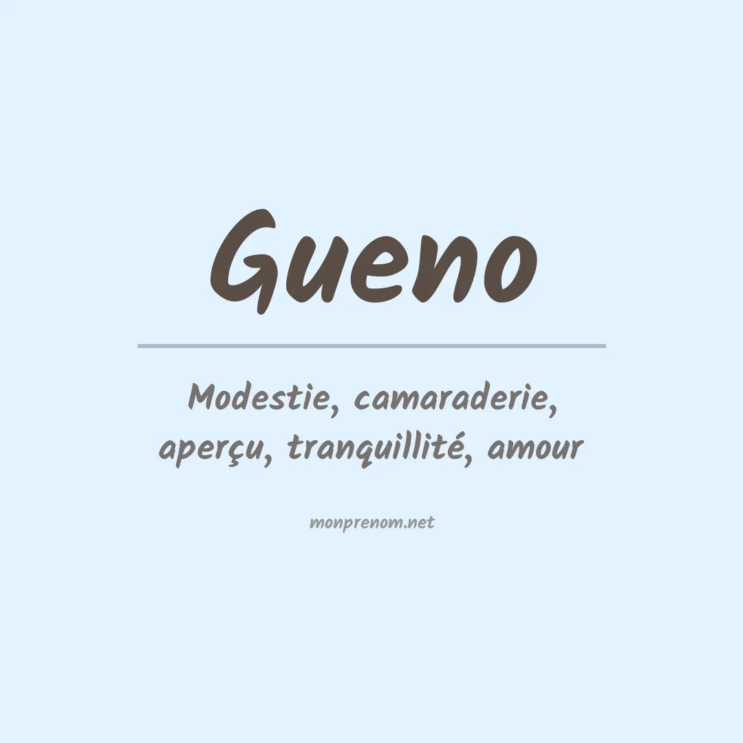 Signification du prénom Gueno