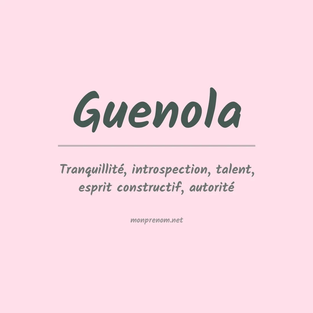 Prénom Guenola