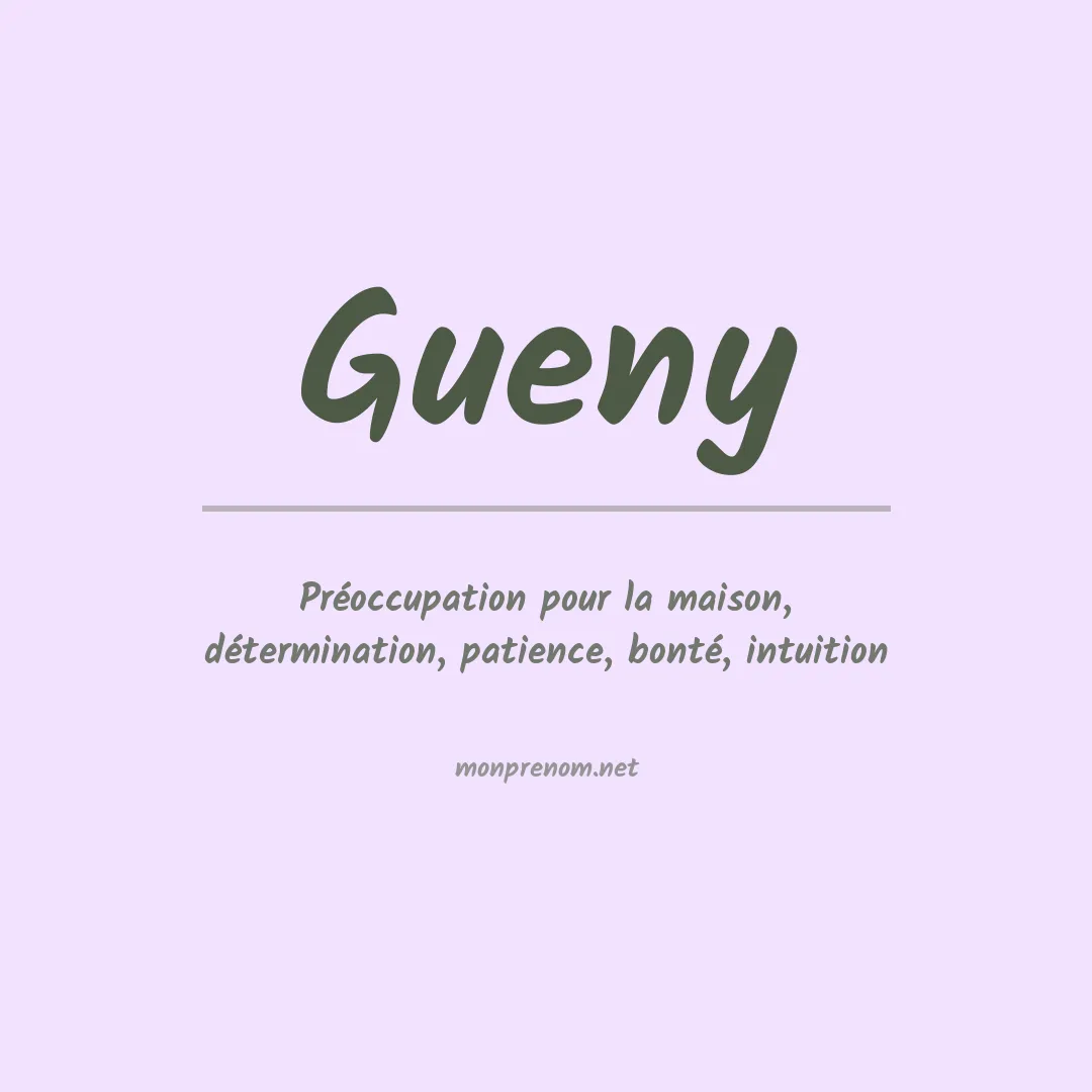 Signification du prénom Gueny