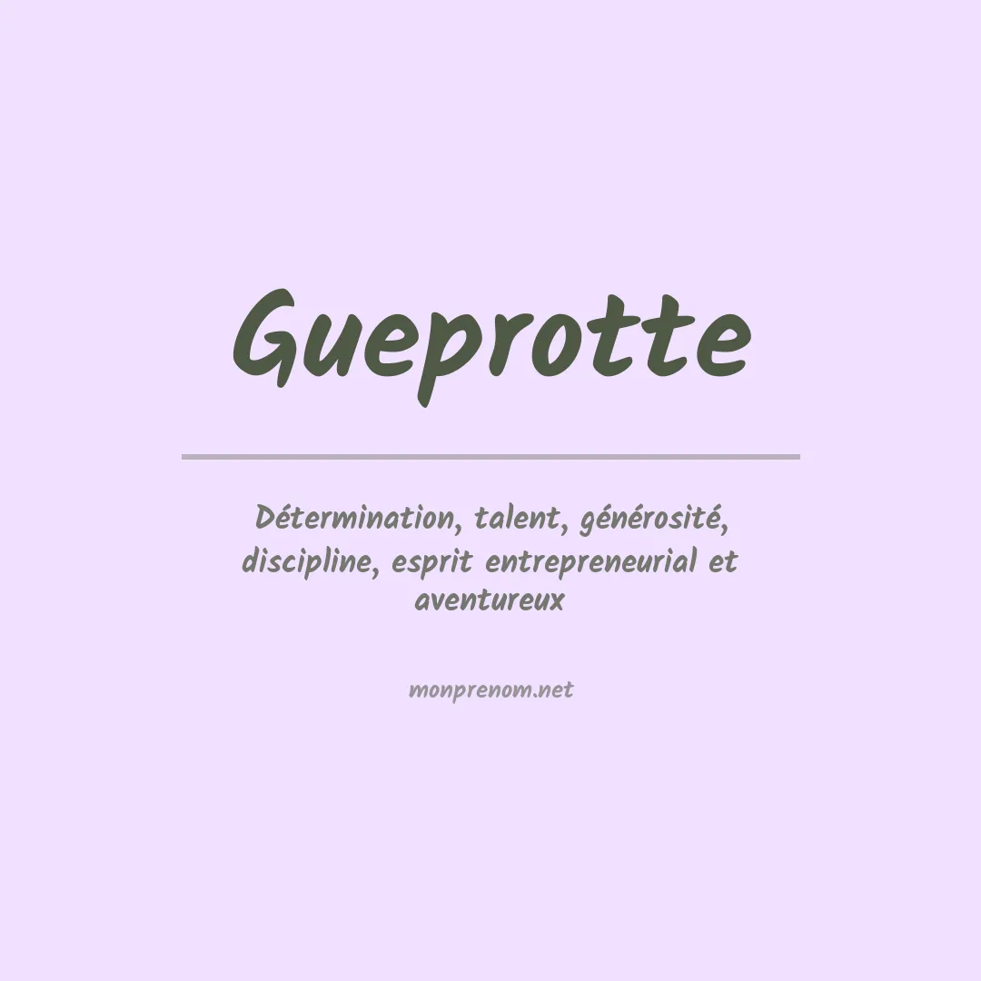 Signification du prénom Gueprotte