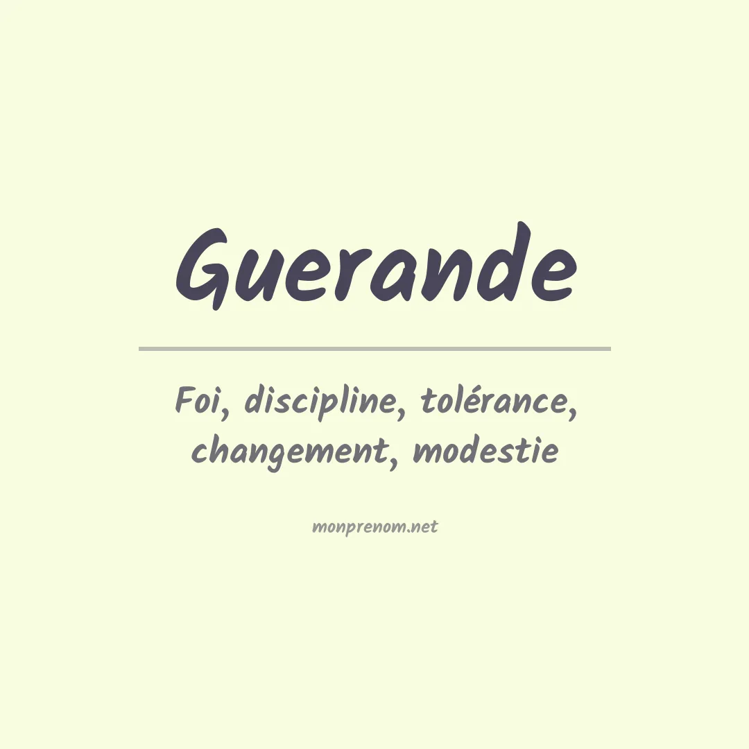 Signification du prénom Guerande