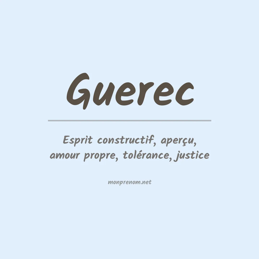 Signification du prénom Guerec