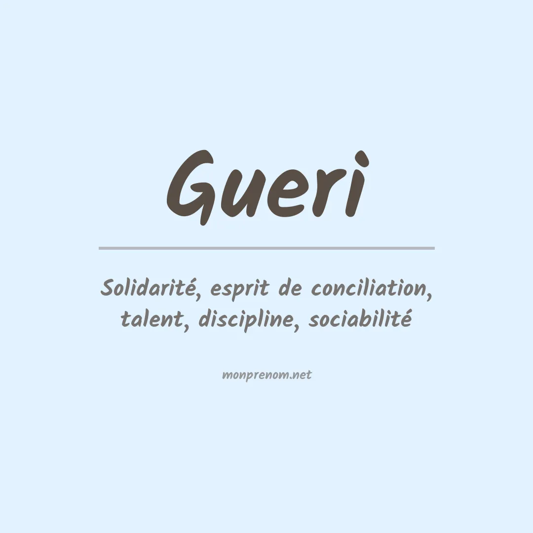 Signification du prénom Gueri