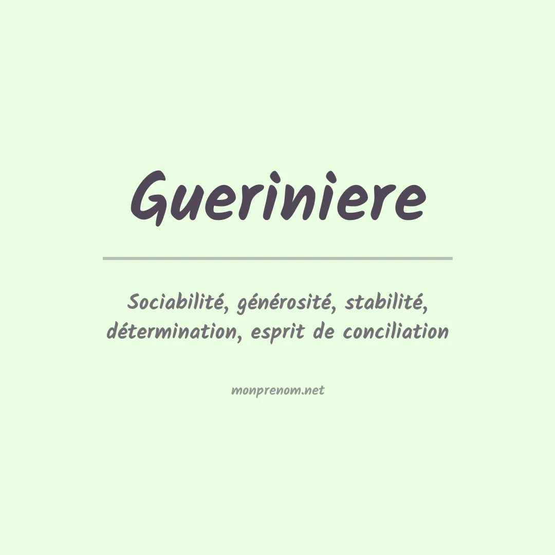 Signification du prénom Gueriniere