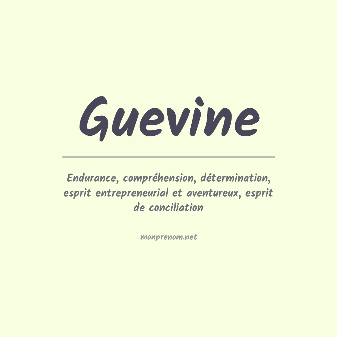 Signification du prénom Guevine