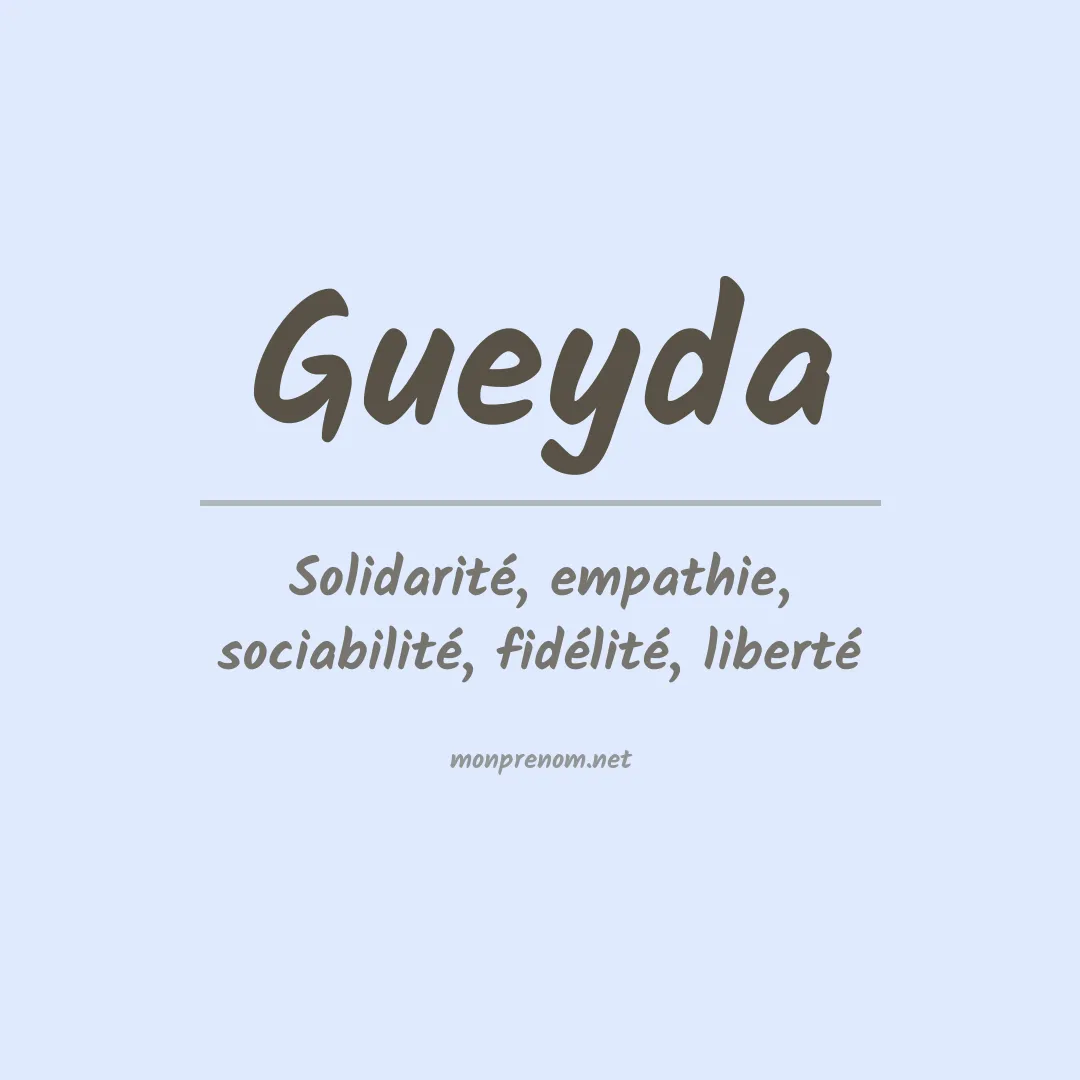 Signification du prénom Gueyda