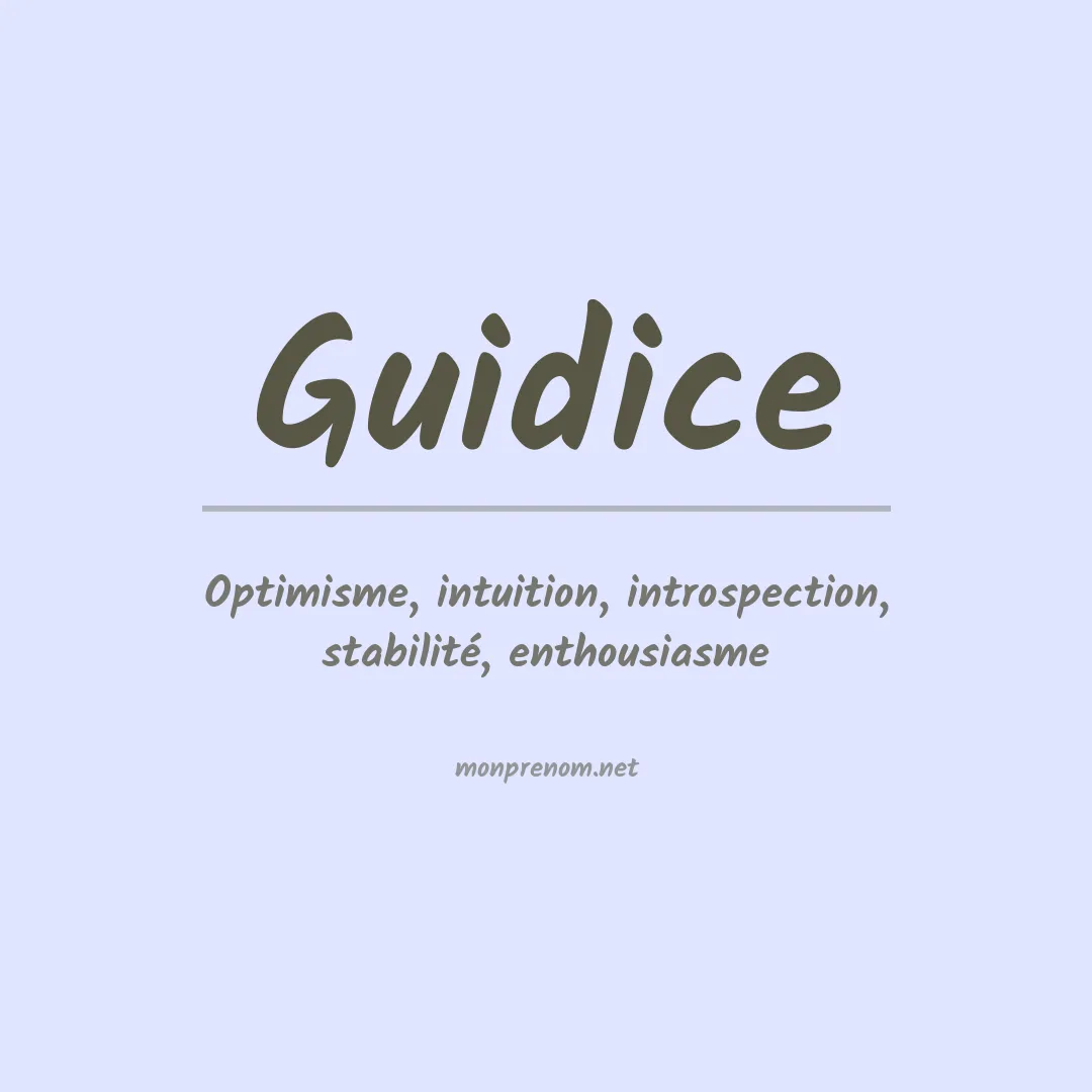 Signification du prénom Guidice