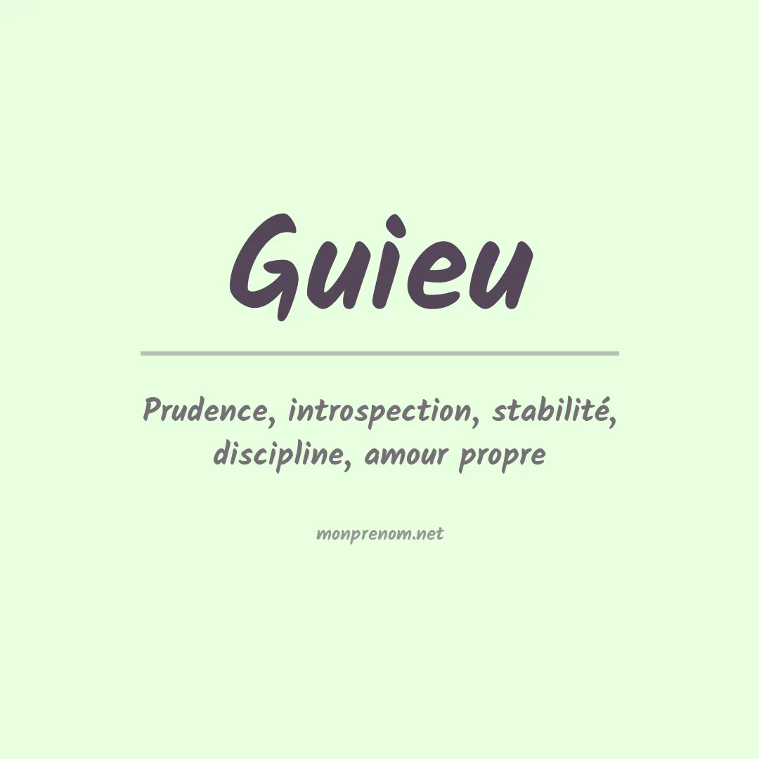 Signification du prénom Guieu