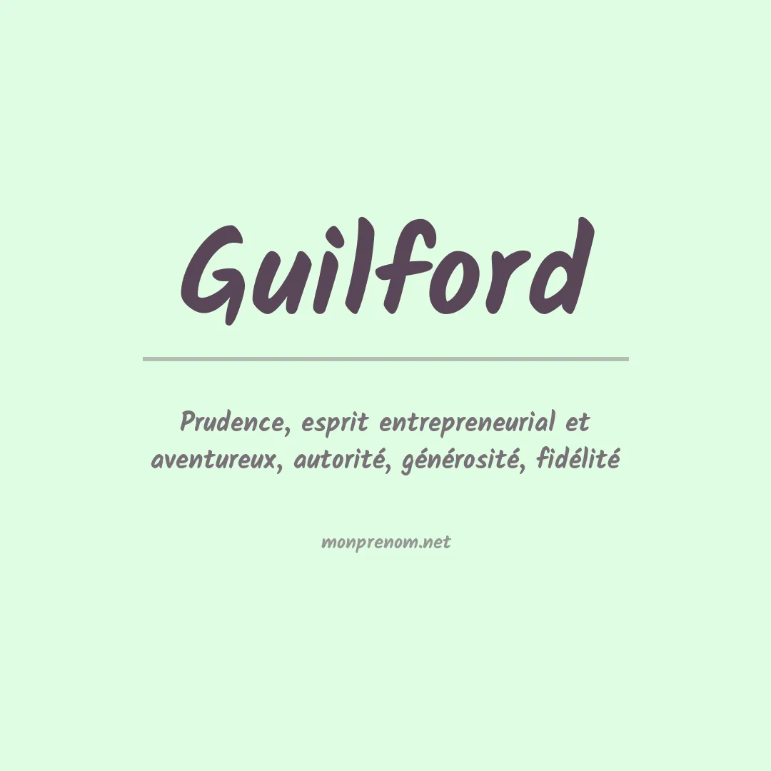 Signification du prénom Guilford
