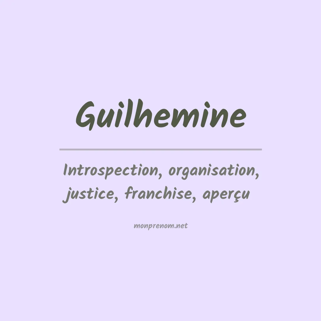 Signification du prénom Guilhemine