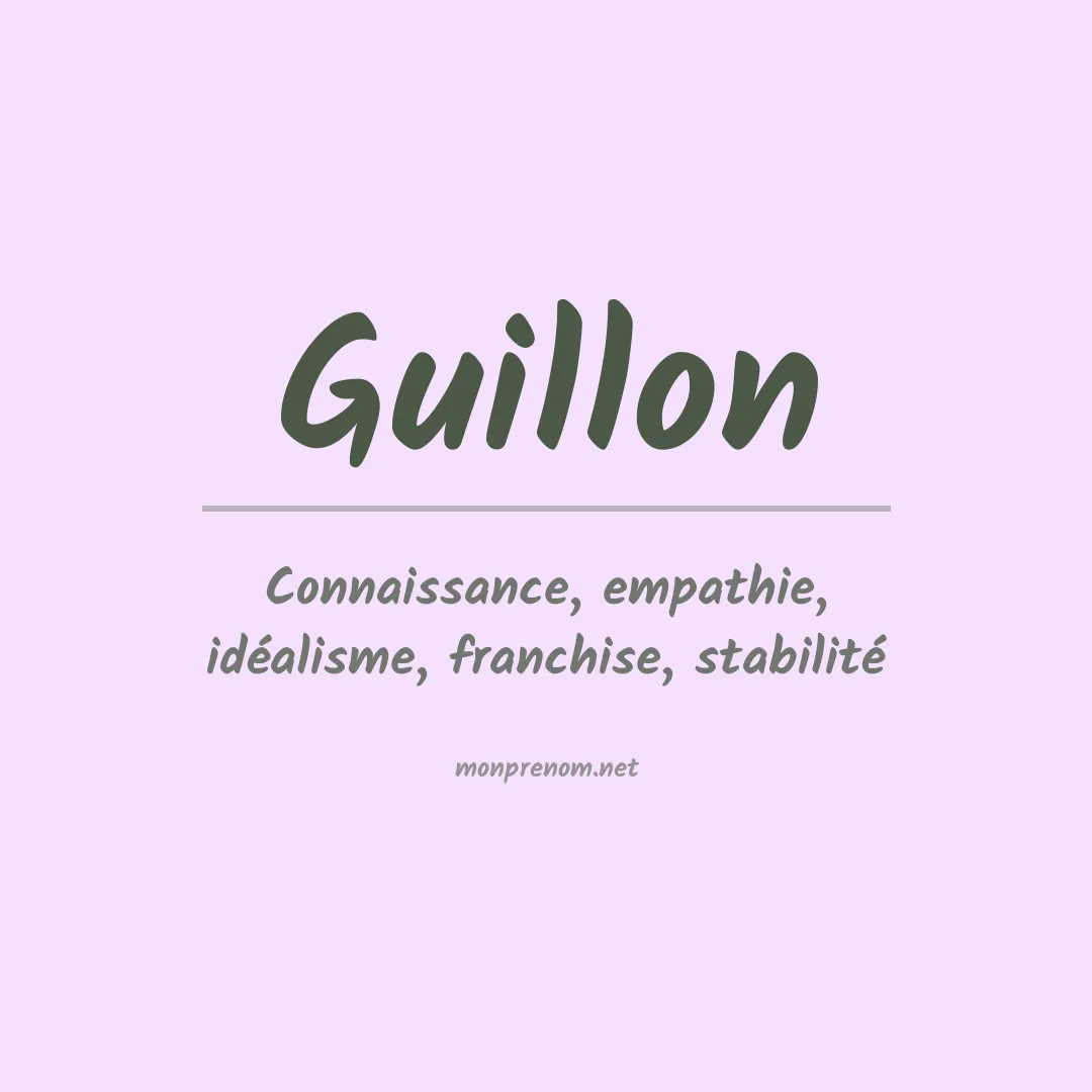 Signification du prénom Guillon