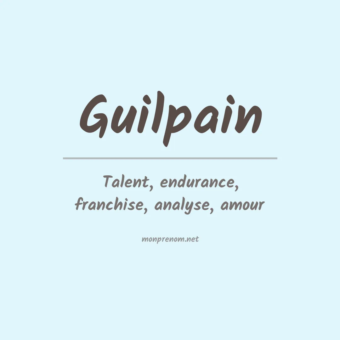 Signification du prénom Guilpain