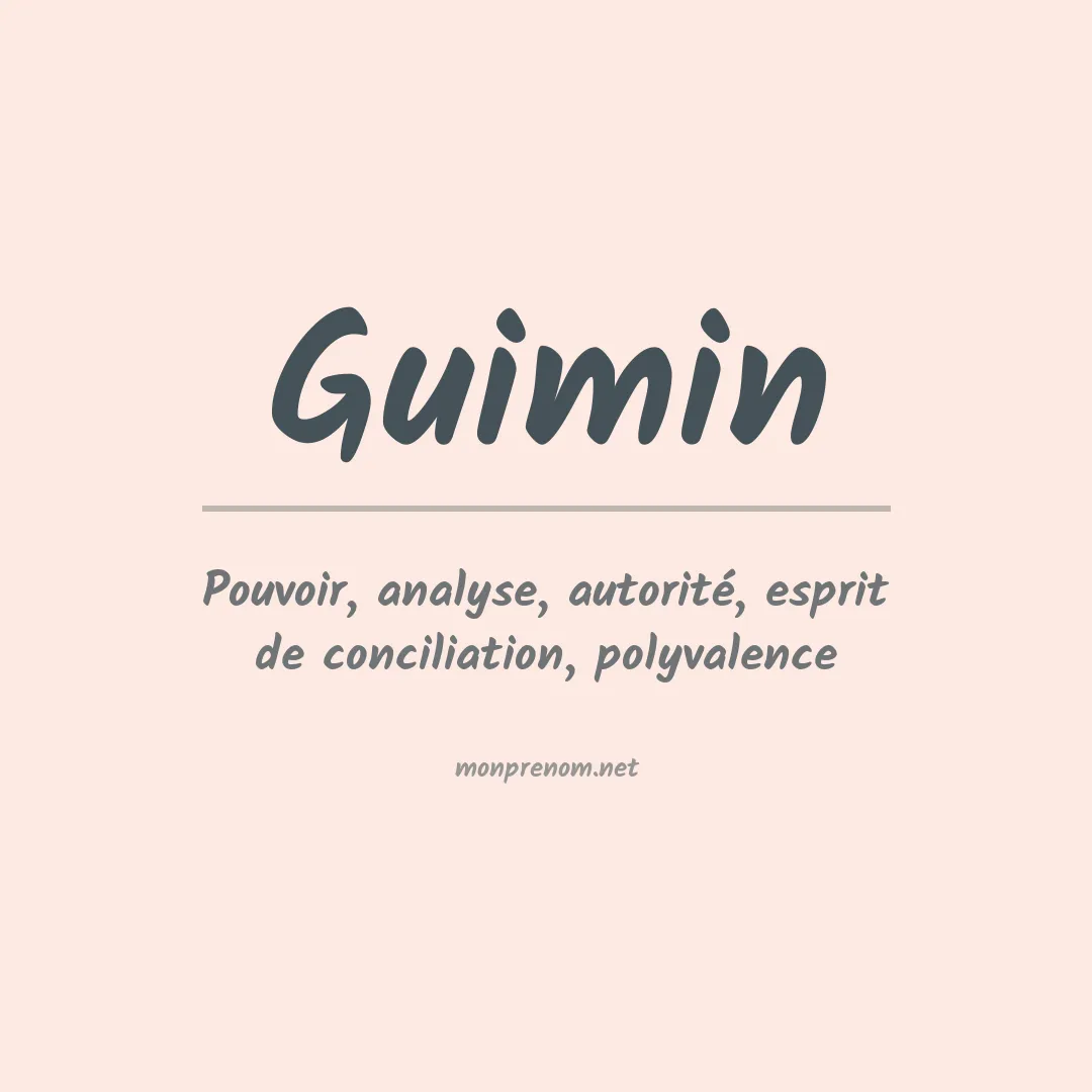 Signification du prénom Guimin