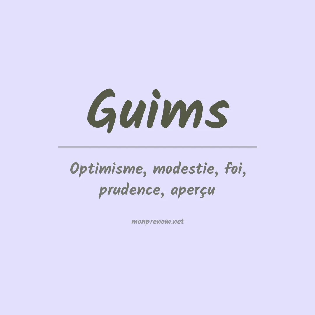 Signification du prénom Guims
