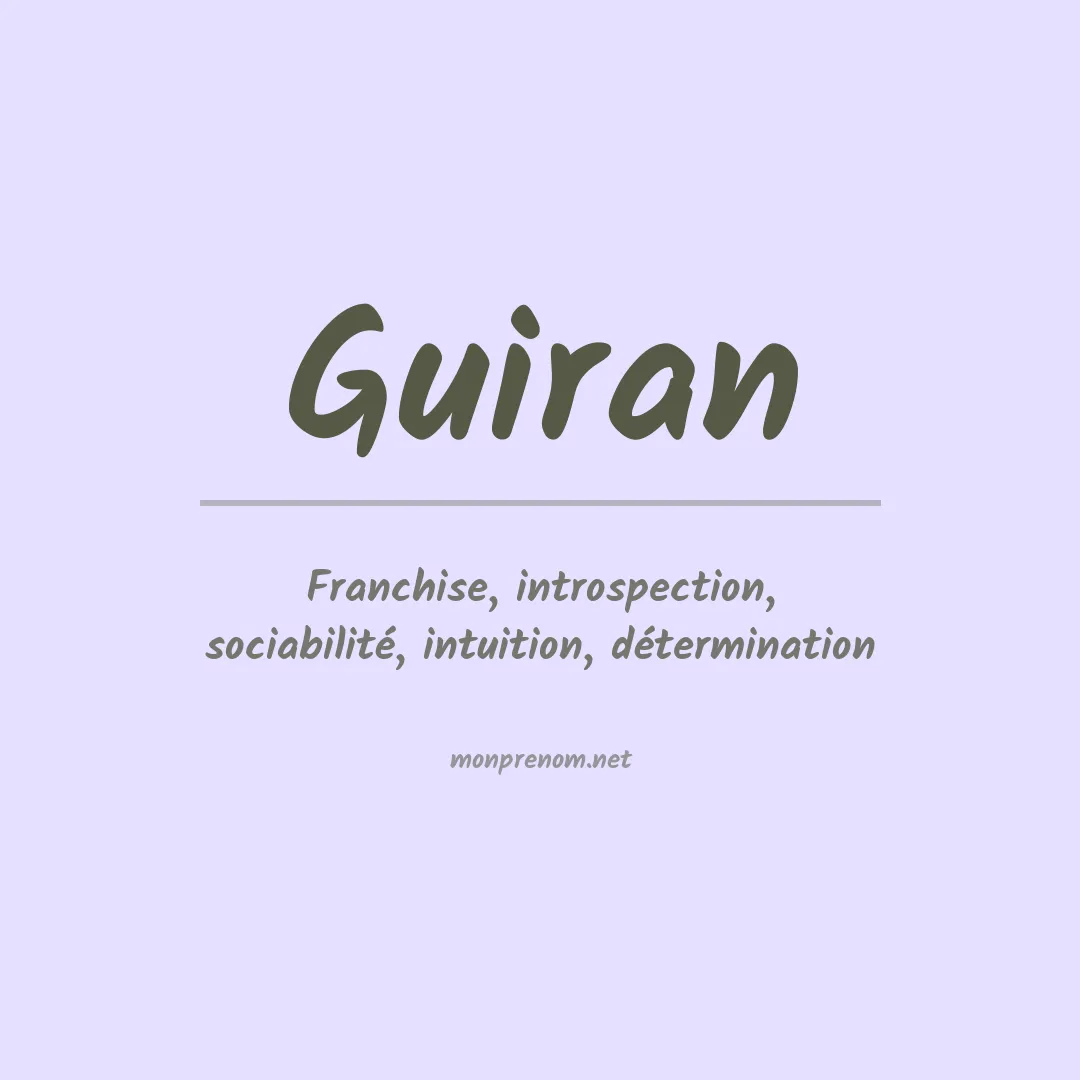 Signification du prénom Guiran