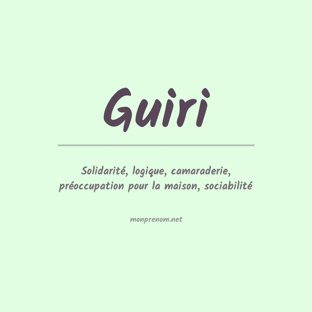 Signification du prénom Guiri