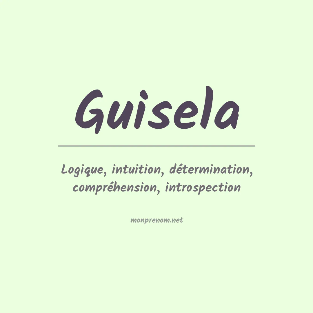 Prénom Guisela