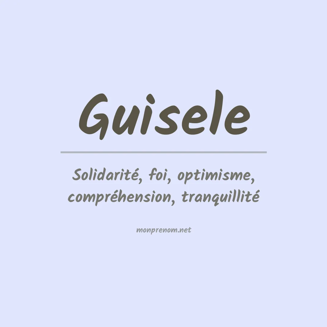 Prénom Guisele