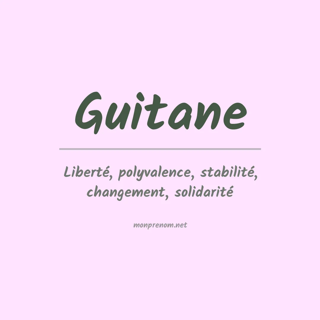 Signification du prénom Guitane