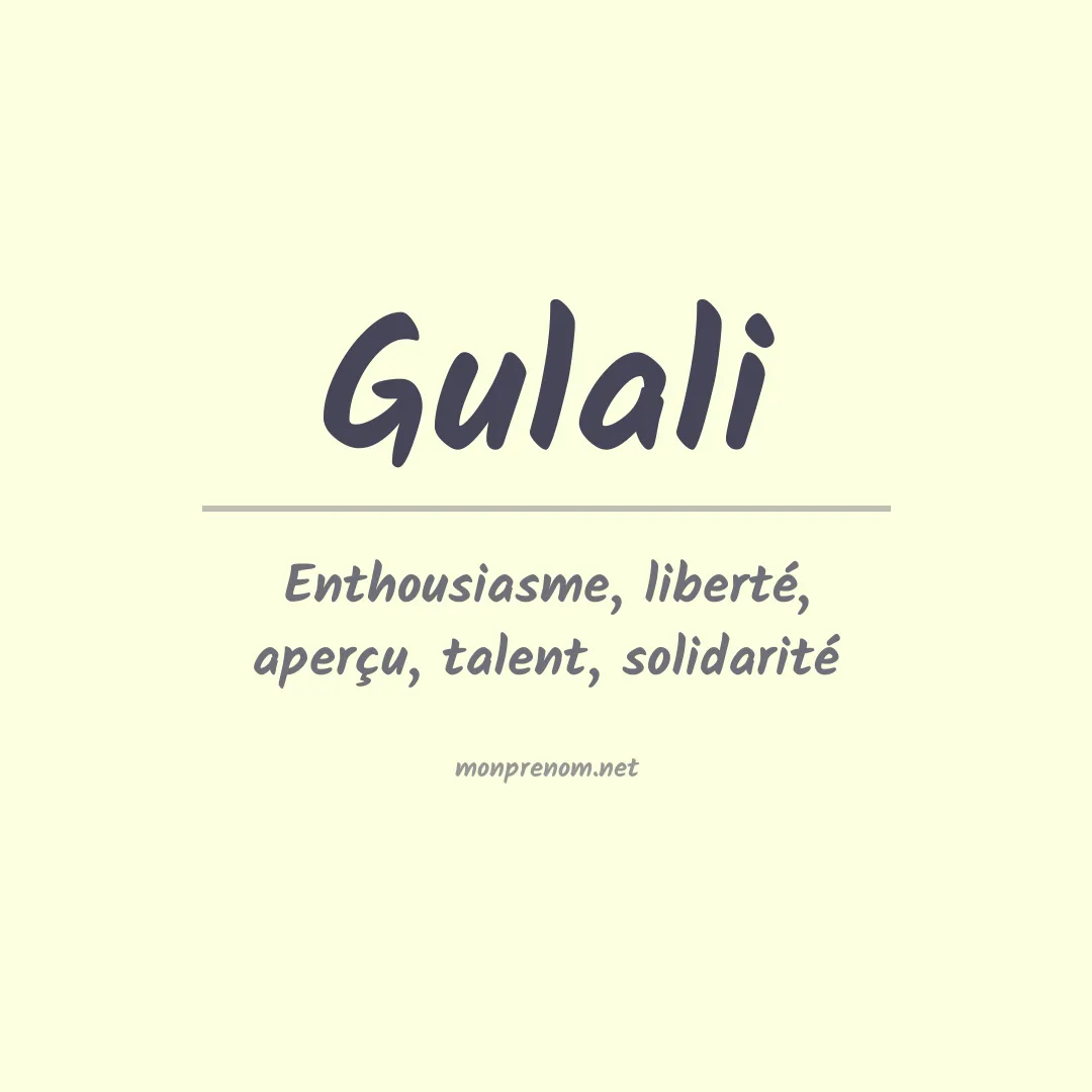 Signification du prénom Gulali