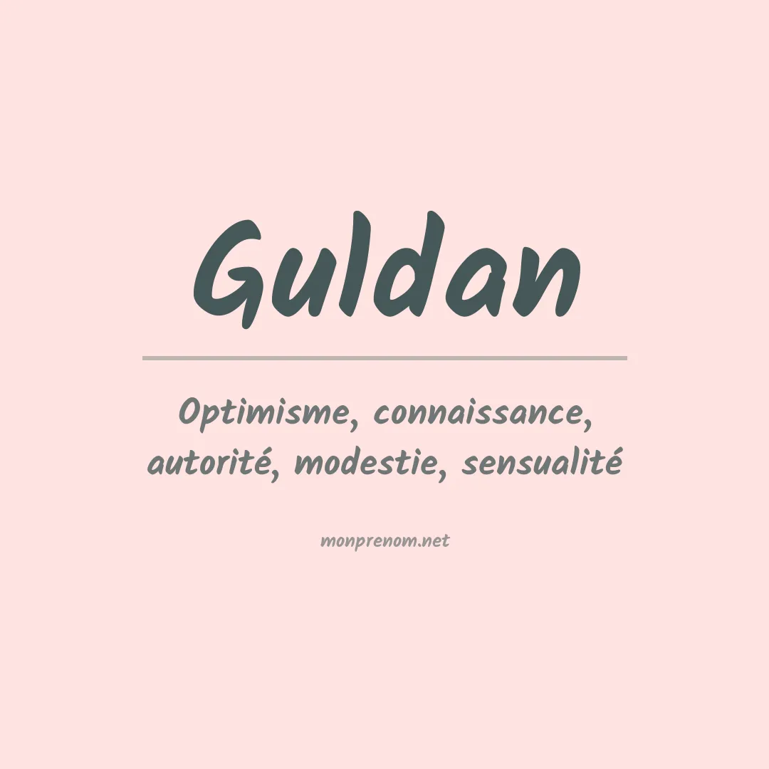 Signification du prénom Guldan