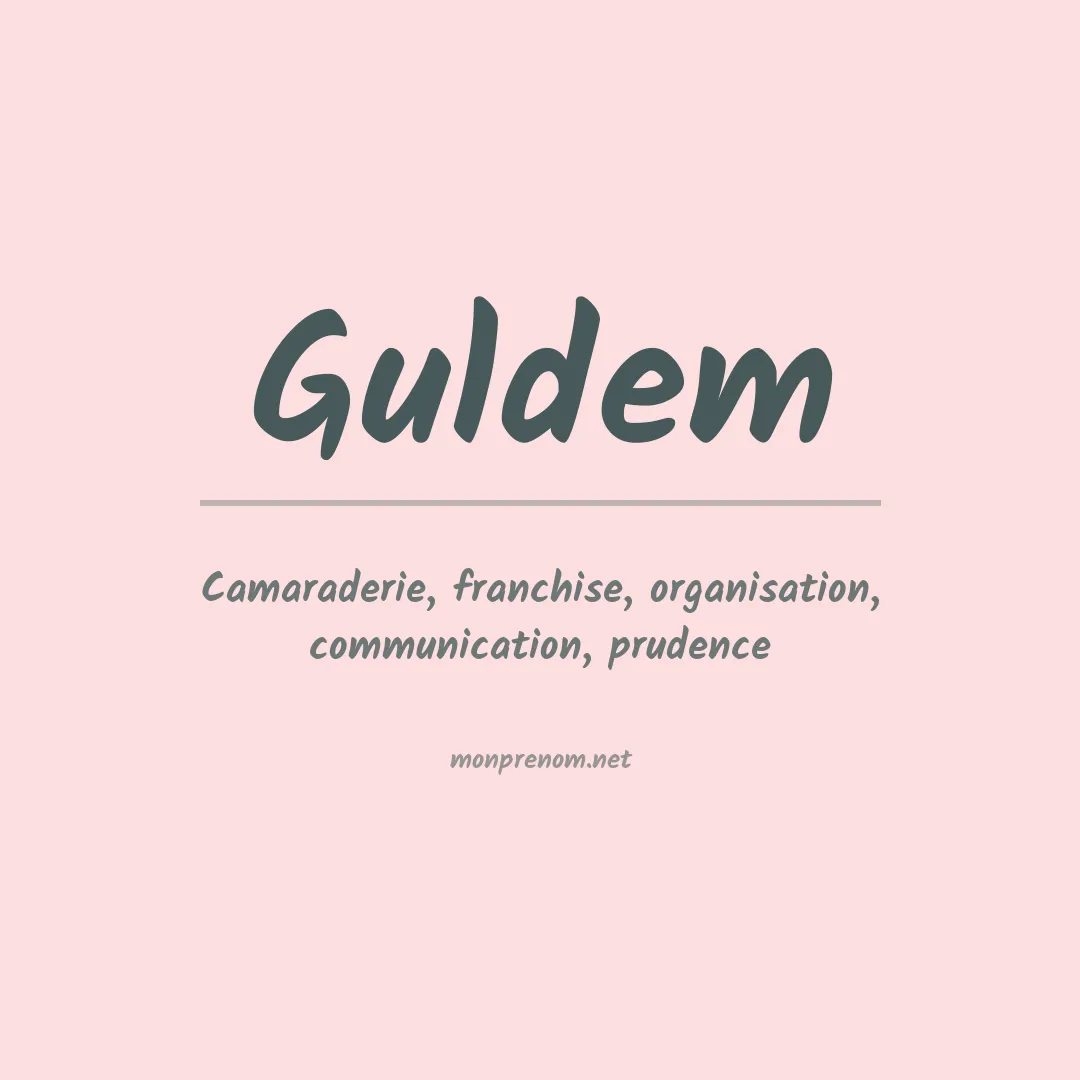 Signification du prénom Guldem