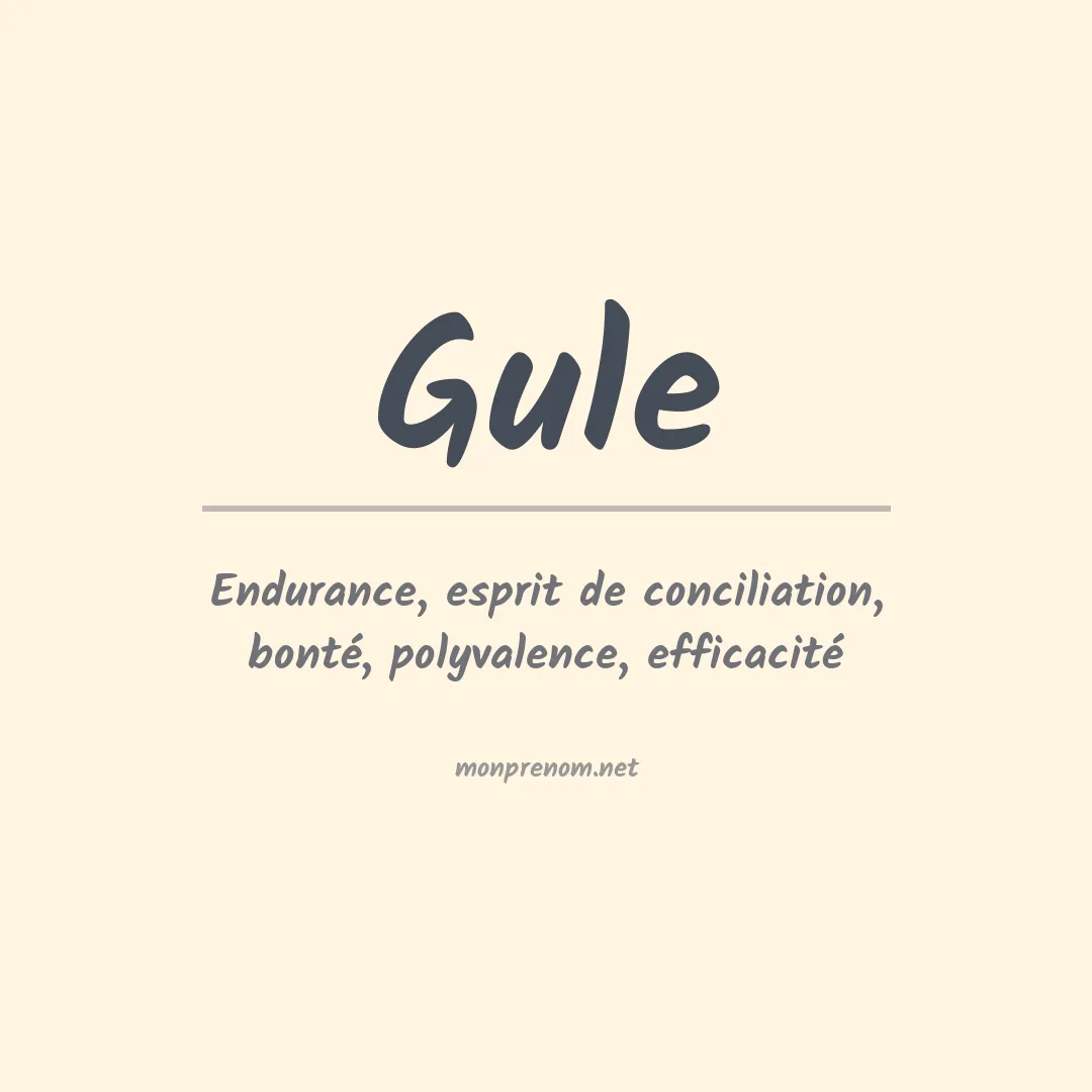 Signification du prénom Gule